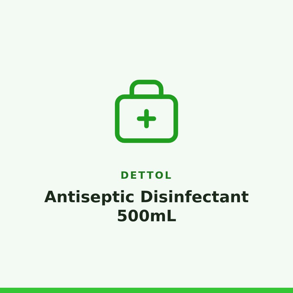 Dettol Antiseptic Disinfectant 500mL