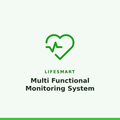 LifeSmart Multi Functional Monitoring System
