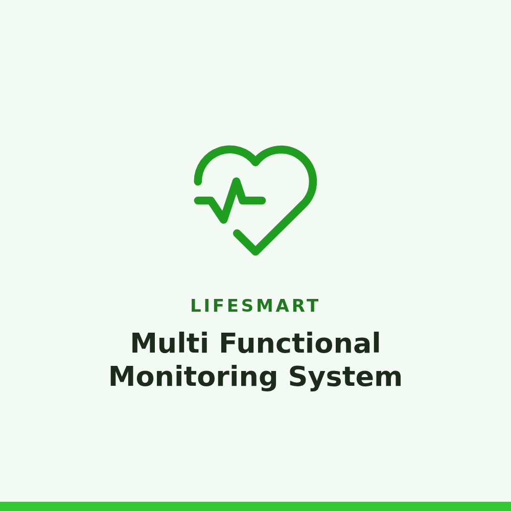 LifeSmart Multi Functional Monitoring System