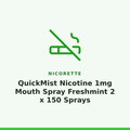 Nicorette QuickMist Nicotine 1mg Mouth Spray Freshmint 2 x 150 Sprays