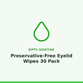 Opti-Soothe Preservative-Free Eyelid Wipes 30 Pack