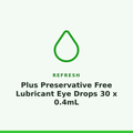 Refresh Plus Preservative Free Lubricant Eye Drops 30 x 0.4mL