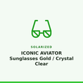 Solarized ICONIC AVIATOR Sunglasses Gold / Crystal Clear 1 Pair