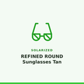 Solarized REFINED ROUND Sunglasses Tan 1 Pair
