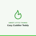 Sweet Little Things Cosy Cuddler Teddy