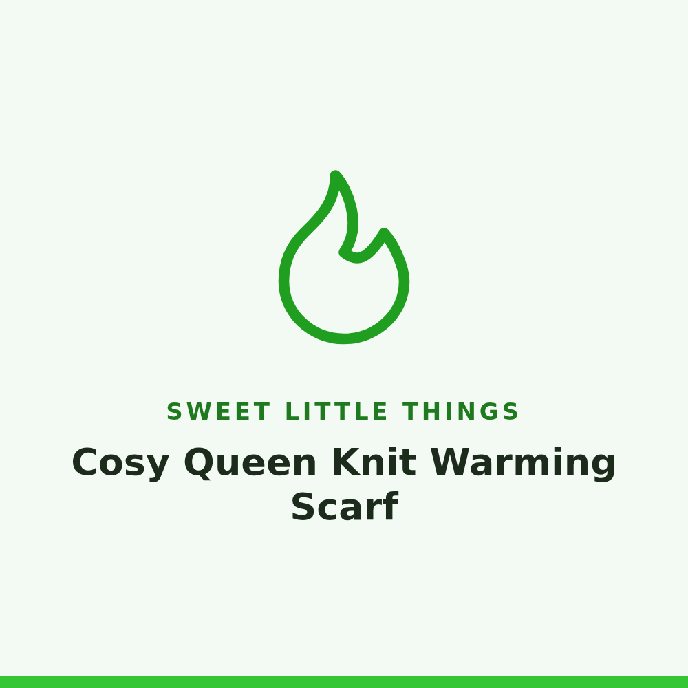 Sweet Little Things Cosy Queen Knit Warming Scarf