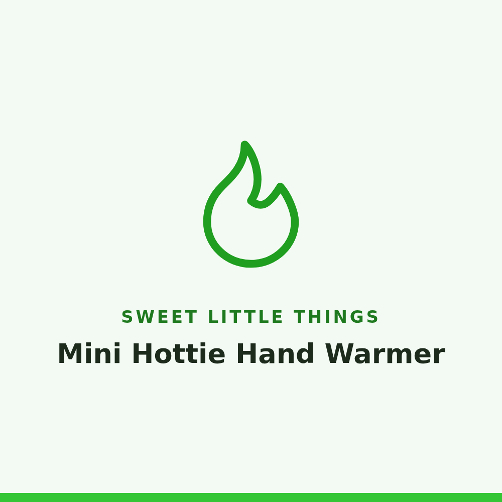 Sweet Little Things Mini Hottie Hand Warmer