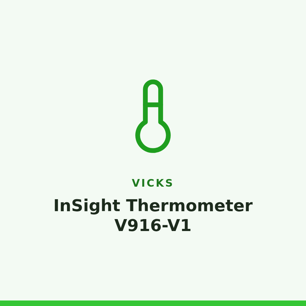 Vicks InSight Thermometer V916-V1